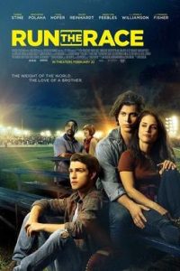 Run The Race (2011) Dual Audio {Hindi-English} Movie 480p 720p 1080p