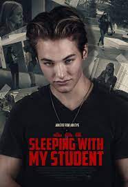 Sleeping With My Student 2019 Movie 480p 720p 1080p