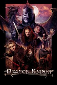 Dragon Knight (2022) Dual Audio {Hindi-English} 480p 720p 1080p