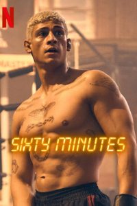 Sixty Minutes – Netflix Original (2024) WEB-DL Dual Audio {Hindi-English} Full Movie 480p 720p 1080p