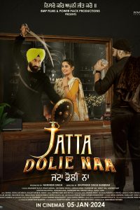 Jatta Dolie Naa (2024) Punjabi Full Movie WEB-DL Full Movie 480p 720p 1080p