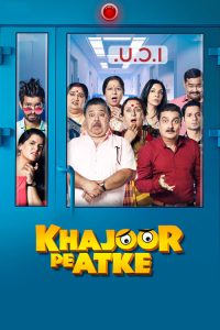 Khajoor Pe Atke 2018 Hindi Full Movie 480p 720p 1080p