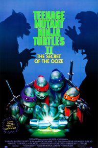 Teenage Mutant Ninja Turtles II The Secret of the Ooze (1991) (Hindi-English) Full Movie 480p 720p 1080p